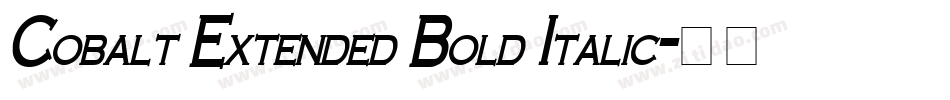Cobalt Extended Bold Italic字体转换